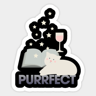 A Book, Some Wine and My Cat - Purrfect Sticker